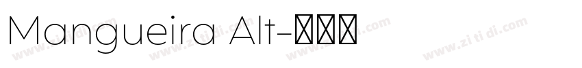 Mangueira Alt字体转换 Mangueira Alt字体转换